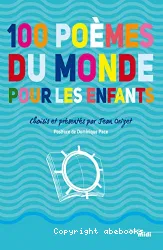 100 poèmes du monde pour les enfants