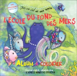 L'école du fond des mers : album à colorier