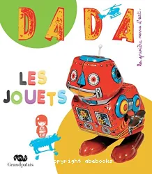 Dada.. 168 Les jouets