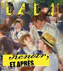 Dada.. 149 Renoir et après