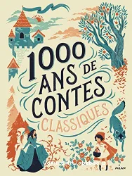 1.000 ans de contes classiques...