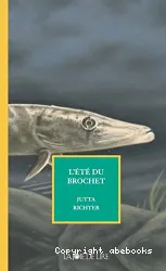 L'été du brochet