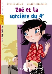 Zoé et la sorcière du 4e