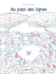 Au pays des lignes