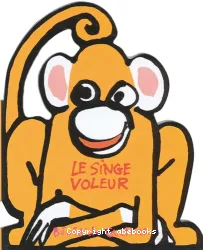 Le singe voleur