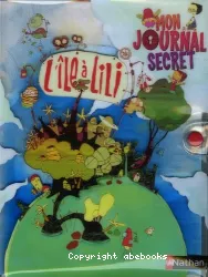 L'île à Lili : mon journal secret