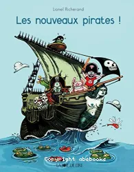 Les nouveaux pirates !