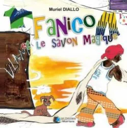 Fanico et le savon magique