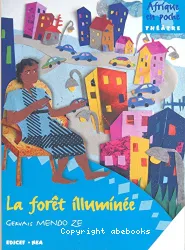 La forêt illuminée