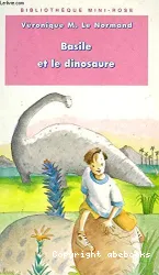 Basile et le dinosaure