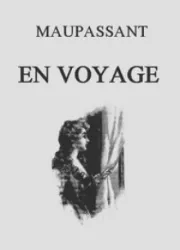 En voyage!