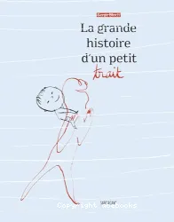 La grande histoire d'un petit trait