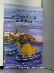 La légende du chat des Oudayas