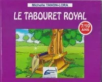 Le tabouret royal