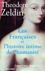 Les Francaises et l'histoire intime de l'humanité