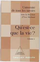 Qu'est-ce que la vie ?