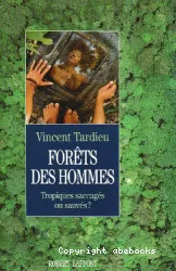 Forêts des hommes